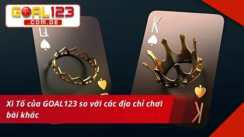 Chơi Xì Tố với đãi ngộ khủng từ nhà cái